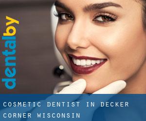 Cosmetic Dentist in Decker Corner (Wisconsin)