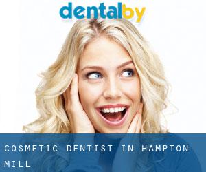 Cosmetic Dentist in Hampton Mill