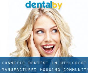 Cosmetic Dentist in Hillcrest Manufactured Housing Community