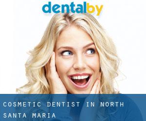 Cosmetic Dentist in North Santa Maria
