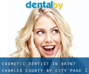 Cosmetic Dentist in Saint Charles County by city - page 1