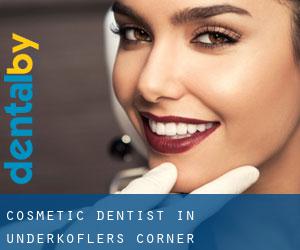 Cosmetic Dentist in Underkoflers Corner