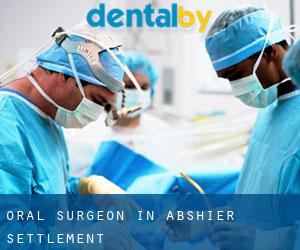 Oral Surgeon in Abshier Settlement