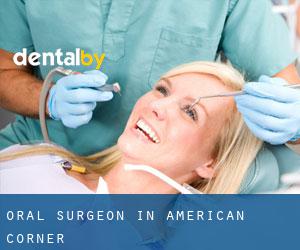 Oral Surgeon in American Corner