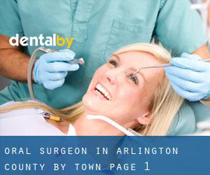 Oral Surgeon in Arlington County by town - page 1