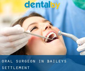 Oral Surgeon in Baileys Settlement