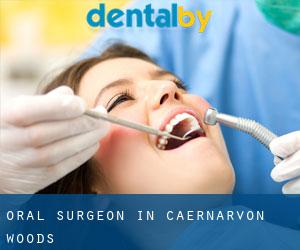 Oral Surgeon in Caernarvon Woods