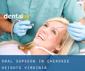Oral Surgeon in Cherokee Heights (Virginia)