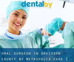 Oral Surgeon in Davidson County by metropolis - page 1