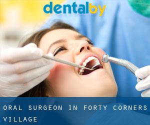 Oral Surgeon in Forty Corners Village