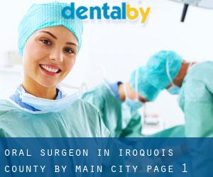 Oral Surgeon in Iroquois County by main city - page 1