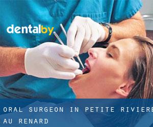 Oral Surgeon in Petite-Rivière-au-Renard