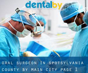 Oral Surgeon in Spotsylvania County by main city - page 1