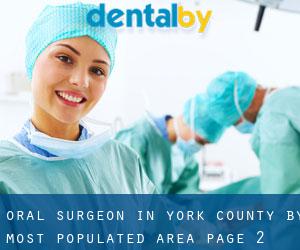 Oral Surgeon in York County by most populated area - page 2