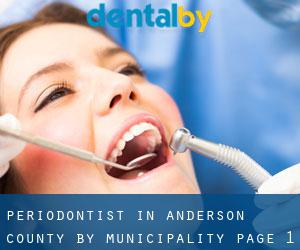 Periodontist in Anderson County by municipality - page 1
