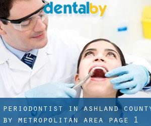 Periodontist in Ashland County by metropolitan area - page 1