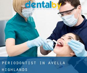 Periodontist in Avella Highlands
