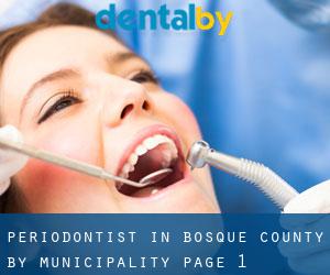 Periodontist in Bosque County by municipality - page 1