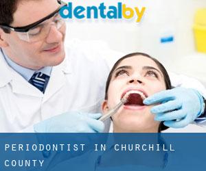 Periodontist in Churchill County