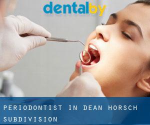 Periodontist in Dean-Horsch Subdivision