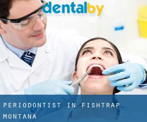 Periodontist in Fishtrap (Montana)