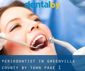 Periodontist in Greenville County by town - page 1
