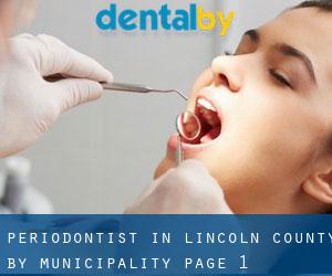 Periodontist in Lincoln County by municipality - page 1
