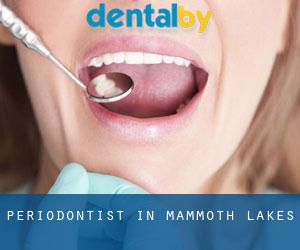 Periodontist in Mammoth Lakes