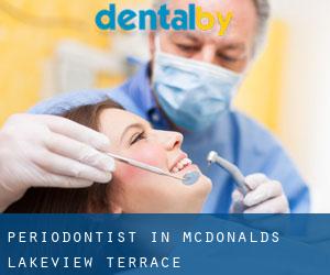 Periodontist in McDonalds Lakeview Terrace