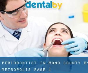 Periodontist in Mono County by metropolis - page 1