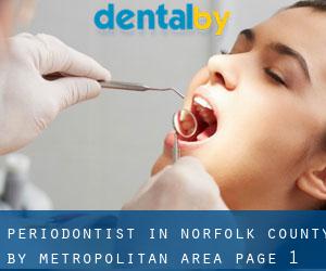 Periodontist in Norfolk County by metropolitan area - page 1