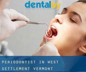 Periodontist in West Settlement (Vermont)