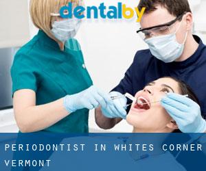 Periodontist in Whites Corner (Vermont)