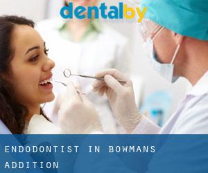 Endodontist in Bowmans Addition