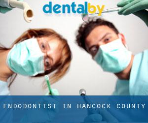 Endodontist in Hancock County Endodontist in Hancock County