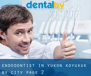 Endodontist in Yukon-Koyukuk by city - page 2