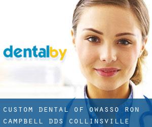 Custom Dental of Owasso: Ron Campbell, DDS (Collinsville)