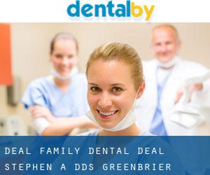 Deal Family Dental: Deal Stephen A DDS (Greenbrier)