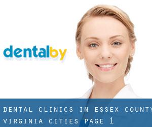 dental clinics in Essex County Virginia (Cities) - page 1