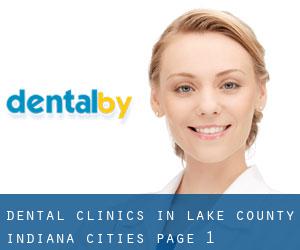 dental clinics in Lake County Indiana (Cities) - page 1