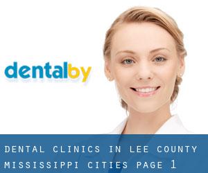 dental clinics in Lee County Mississippi (Cities) - page 1