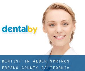 dentist in Alder Springs (Fresno County, California)