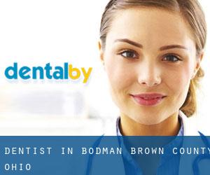 dentist in Bodman (Brown County, Ohio)