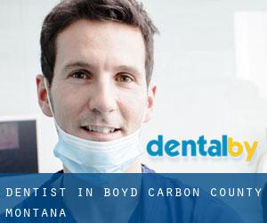 dentist in Boyd (Carbon County, Montana)