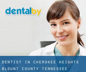 dentist in Cherokee Heights (Blount County, Tennessee)