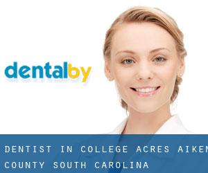 dentist in College Acres (Aiken County, South Carolina)