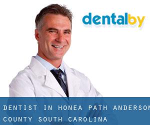 dentist in Honea Path (Anderson County, South Carolina)