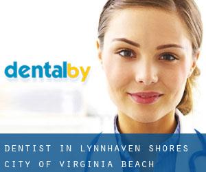 dentist in Lynnhaven Shores (City of Virginia Beach, Virginia)
