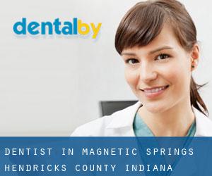 dentist in Magnetic Springs (Hendricks County, Indiana)