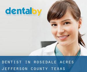 dentist in Rosedale Acres (Jefferson County, Texas)